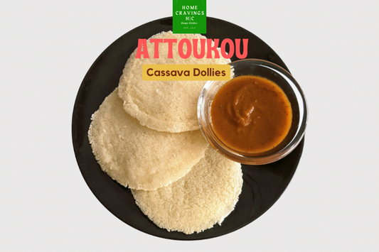 Cassava Dollies ~ Attoukou